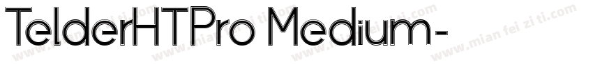 TelderHTPro Medium字体转换